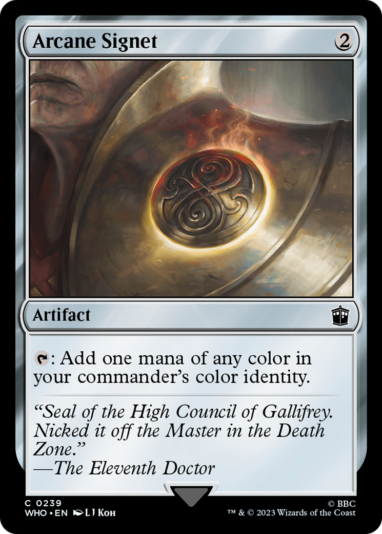 Arcane Signet [WHO - 239]