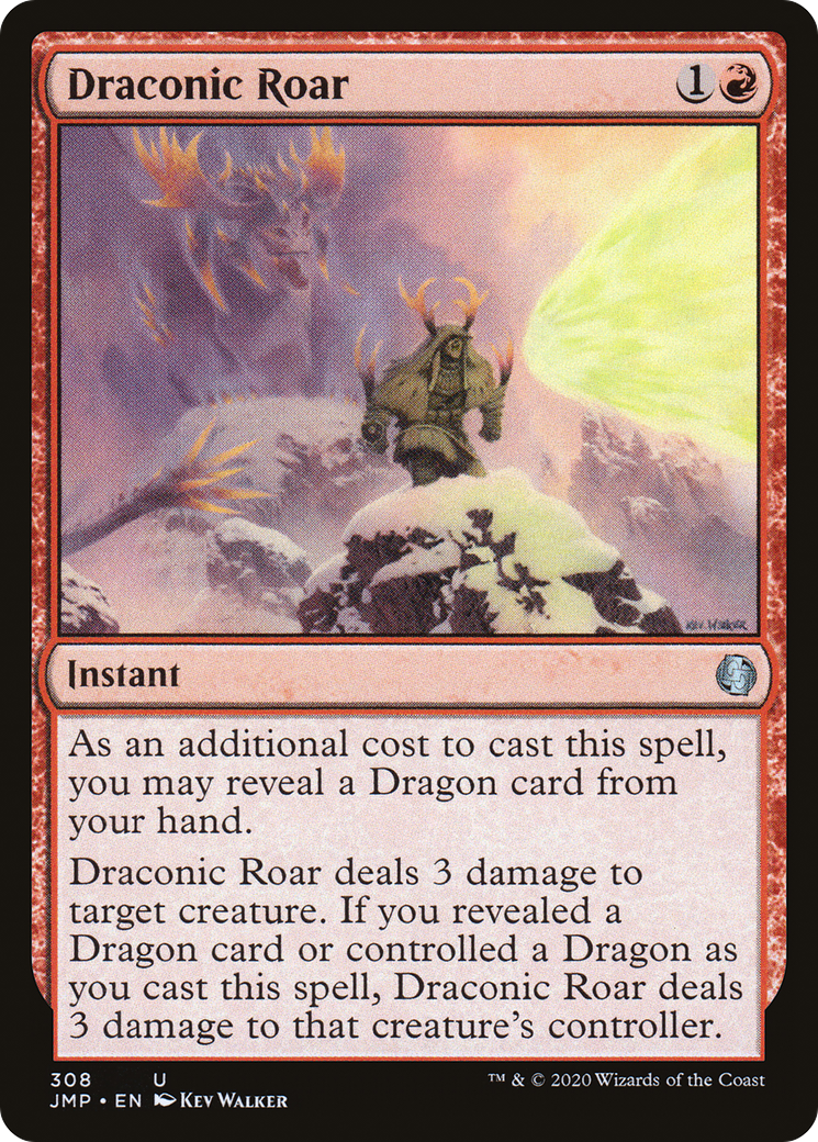 Draconic Roar [JMP - 308]