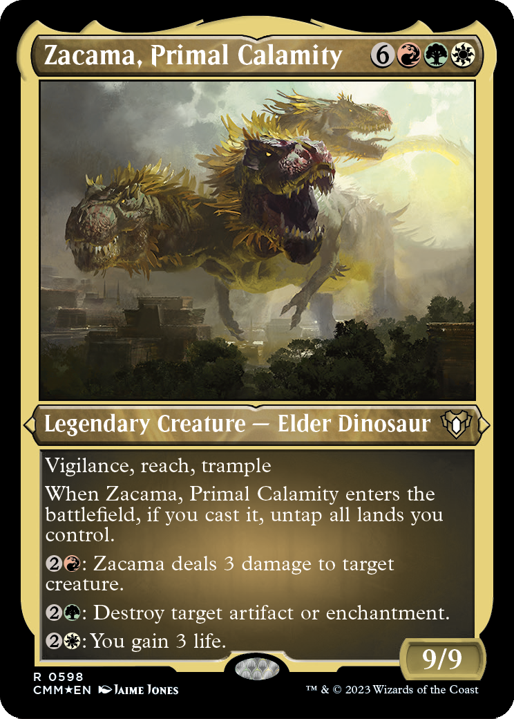 Zacama, Primal Calamity (Foil Etched) [CMM - 598]