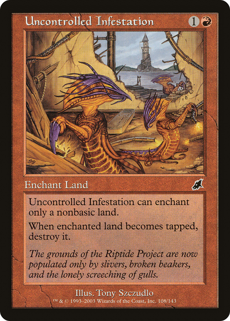 Uncontrolled Infestation [SCG - 108]