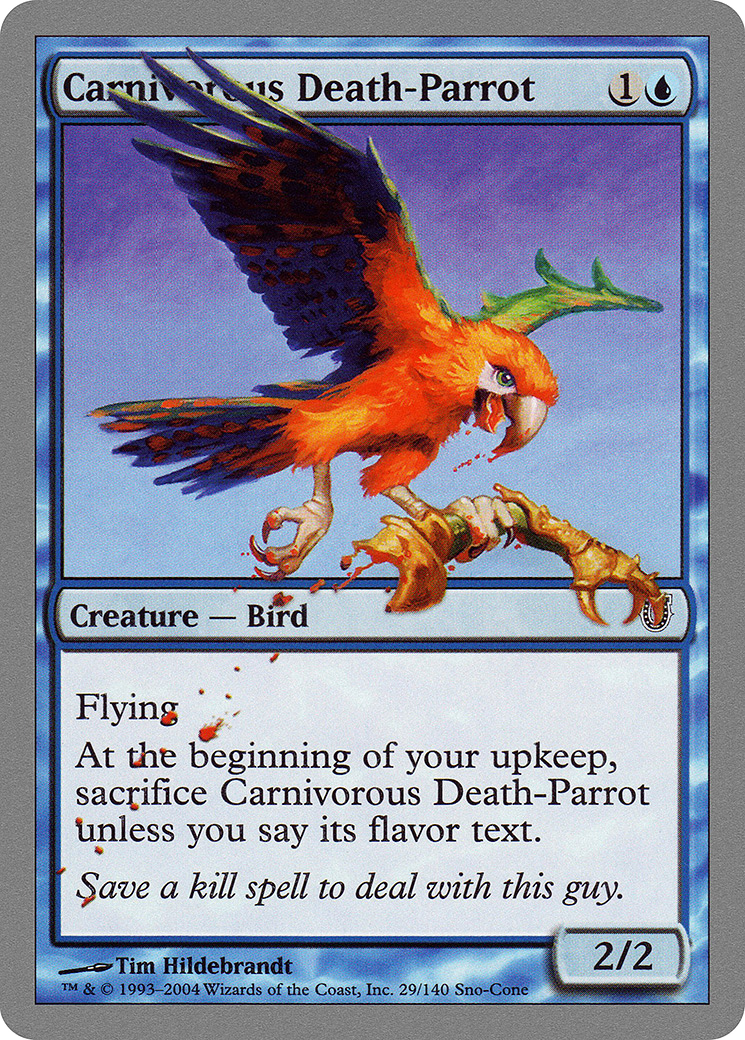 Carnivorous Death-Parrot [UNH - 29]