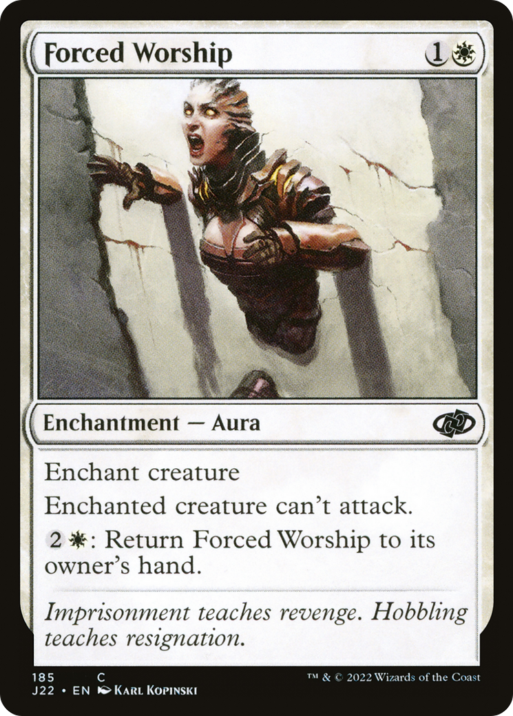 Forced Worship [J22 - 185]