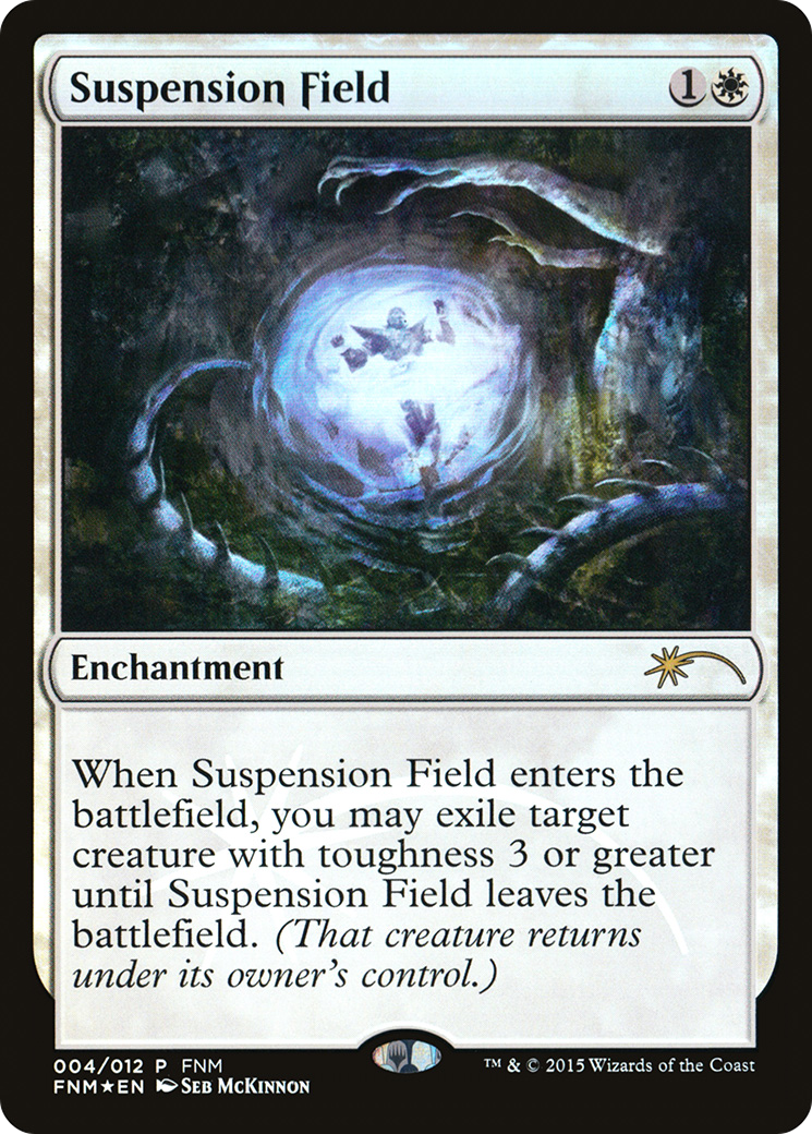 Suspension Field [FNM - 4]