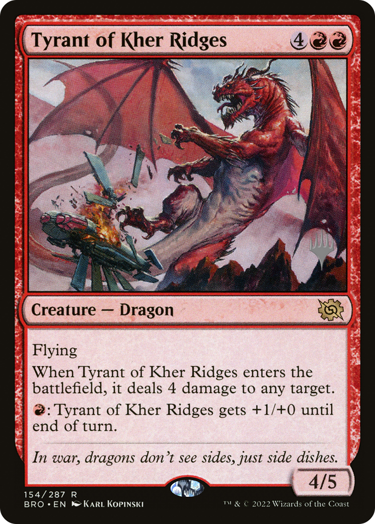 Tyrant of Kher Ridges [PPBRO - 154]