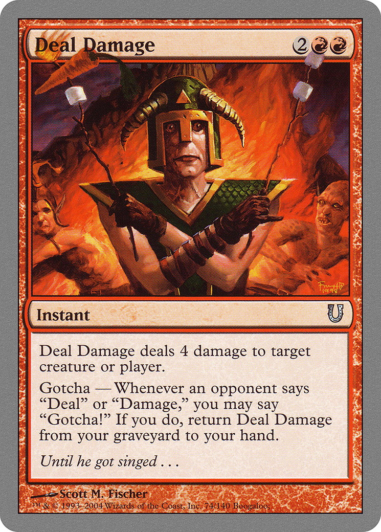 Deal Damage [UNH - 74]
