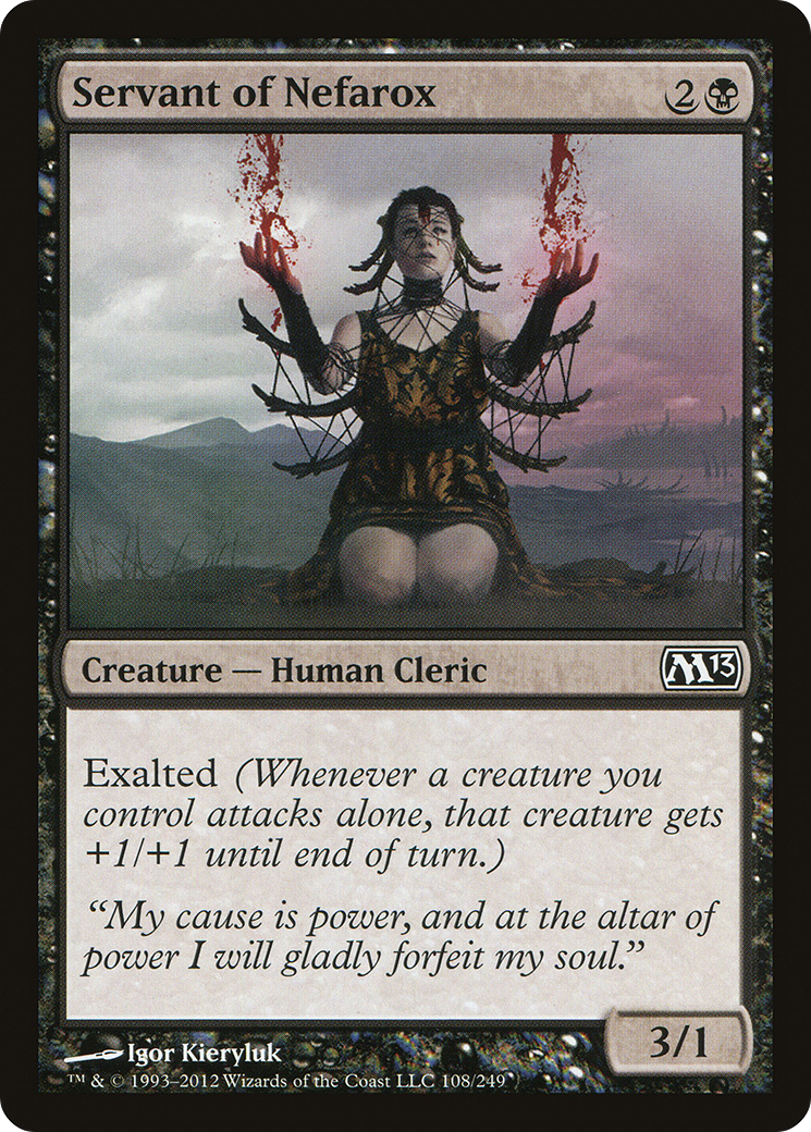 Servant of Nefarox [M13 - 108]