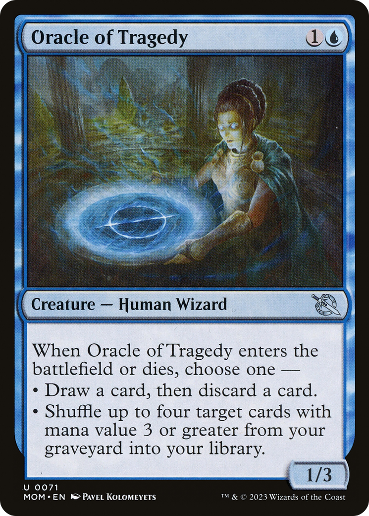 Oracle of Tragedy [MOM - 71]