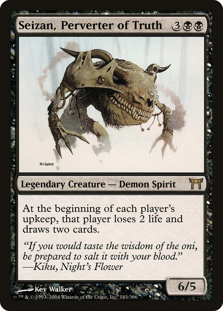Seizan, Perverter of Truth [CHK - 143]