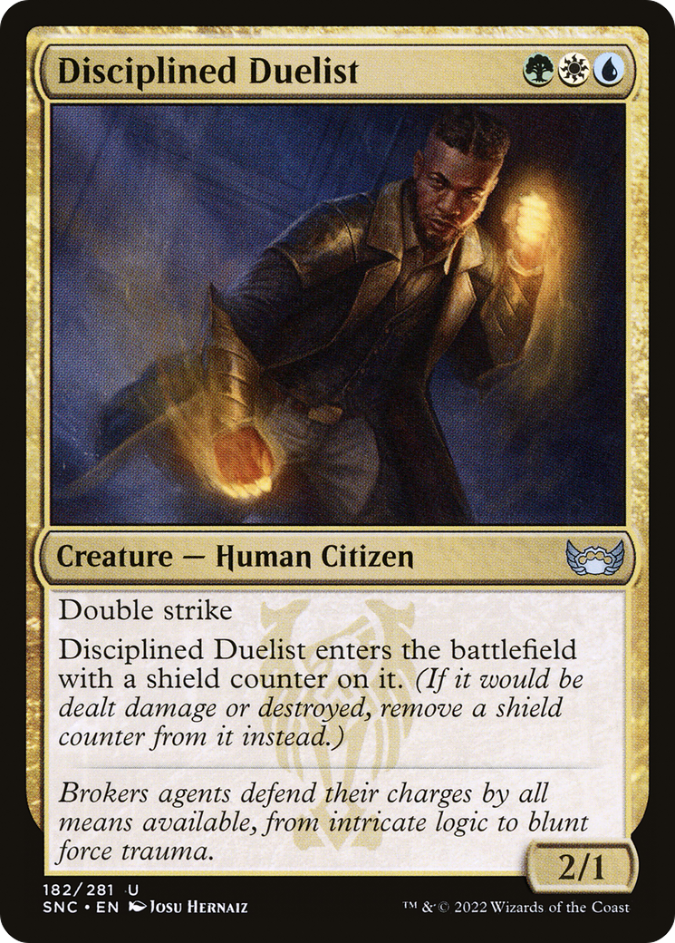 Disciplined Duelist [SNC - 182]