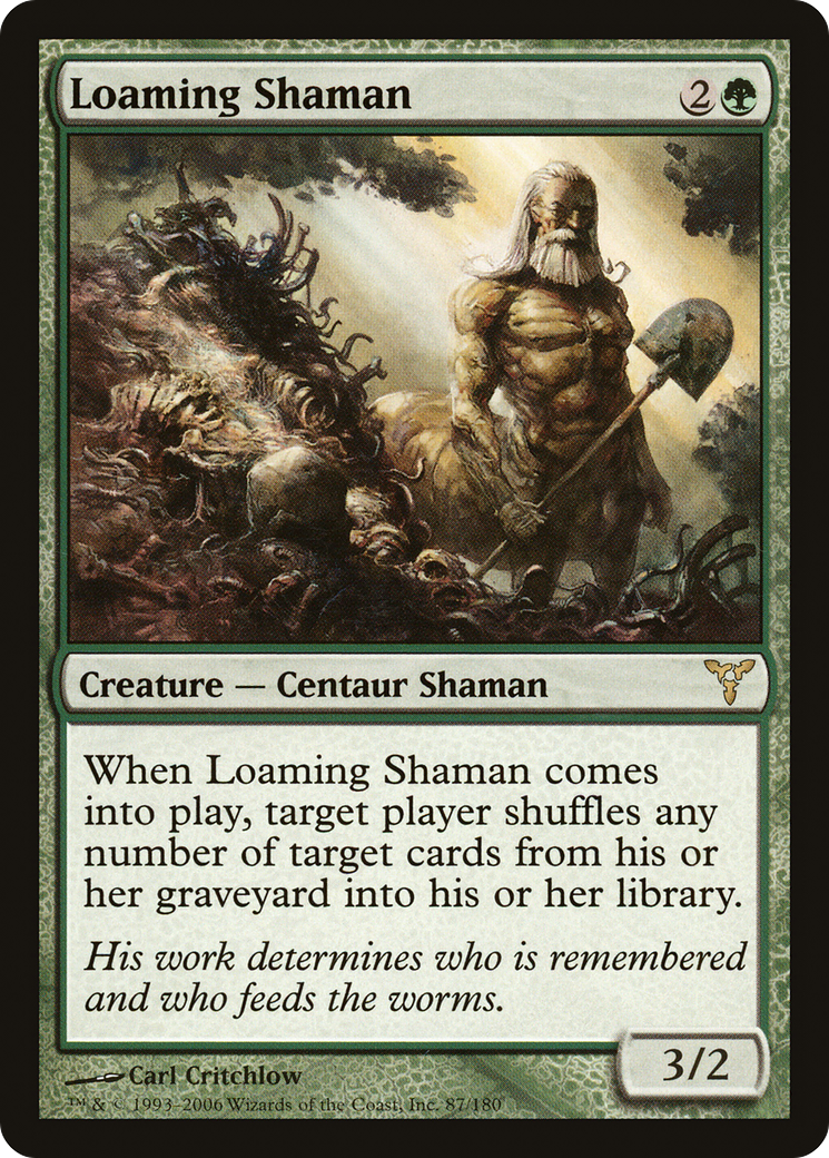 Loaming Shaman [DIS - 87]