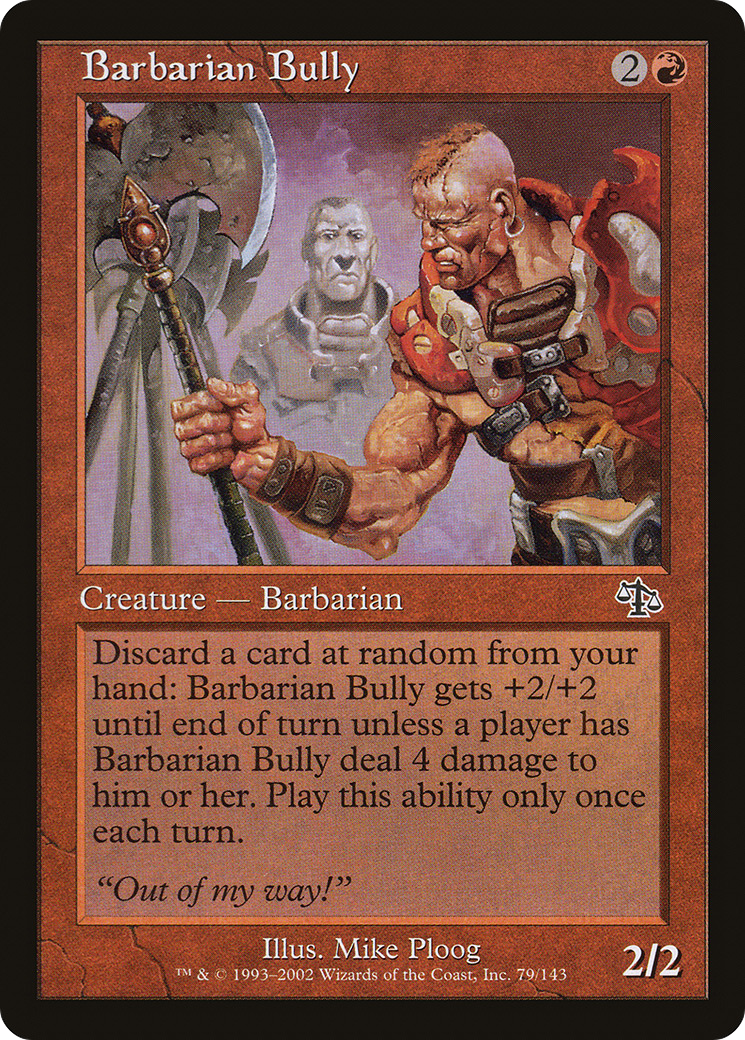 Barbarian Bully [JUD - 79]