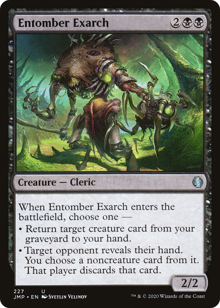 Entomber Exarch [JMP - 227]
