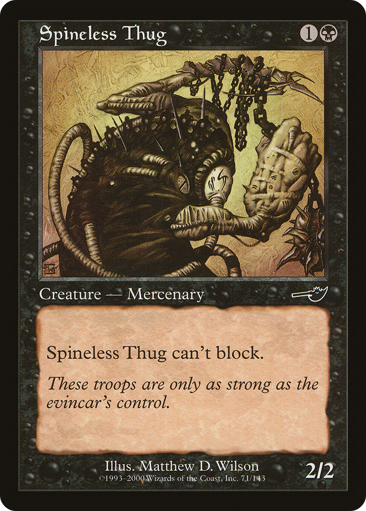 Spineless Thug [NMS - 71]