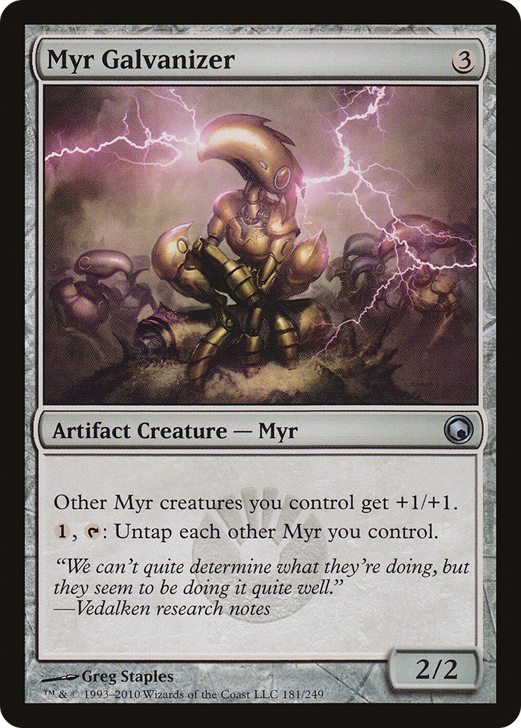 Myr Galvanizer [SOM - 181]