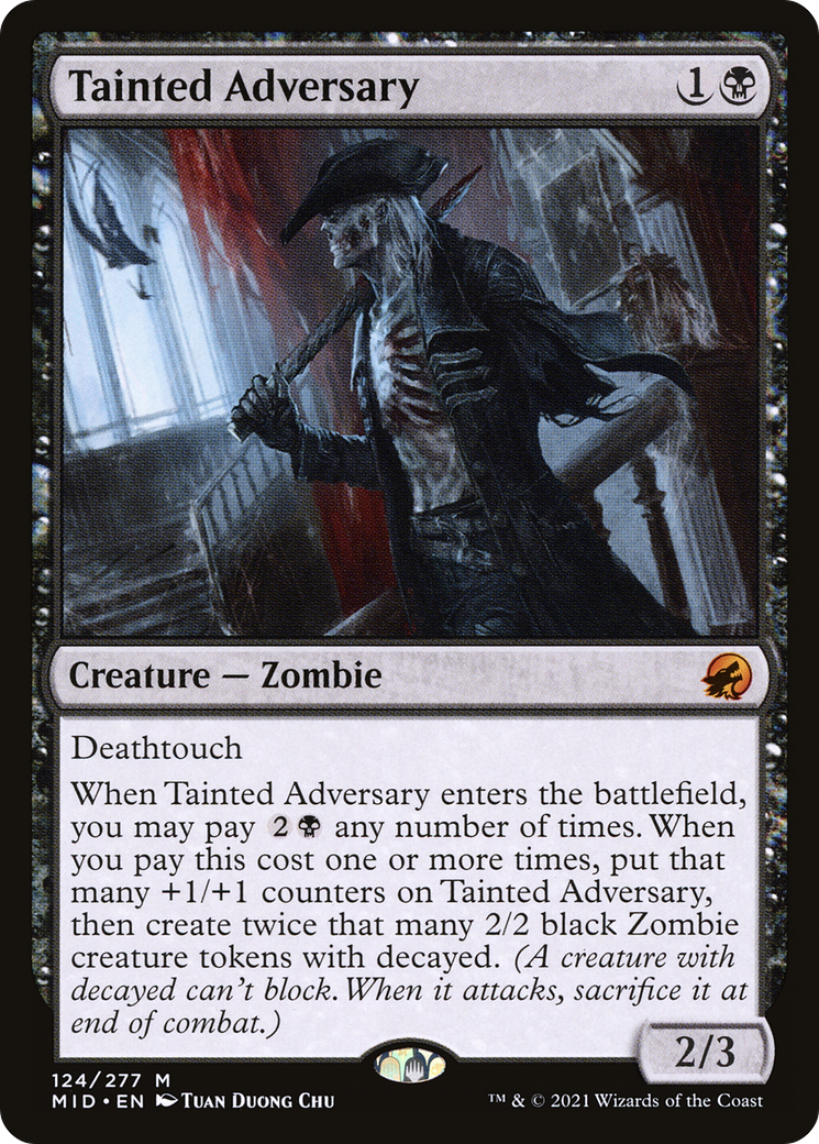 Tainted Adversary [MID - 124]