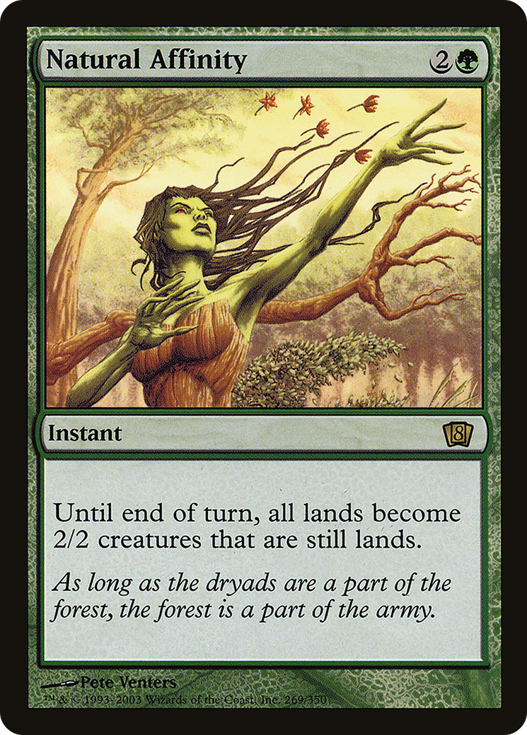 Natural Affinity [8ED - 269]