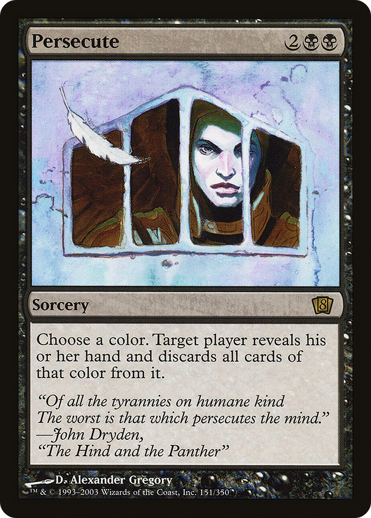 Persecute [8ED - 151]