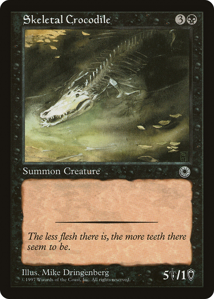 Skeletal Crocodile [POR - N/A]