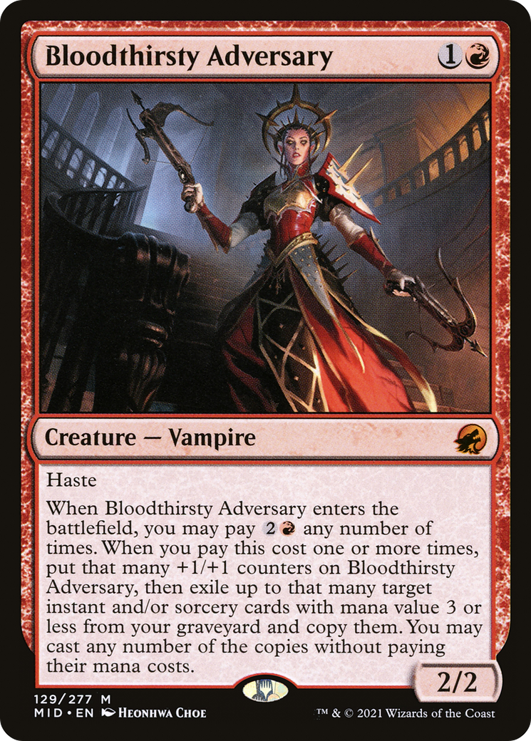 Bloodthirsty Adversary [MID - 129]
