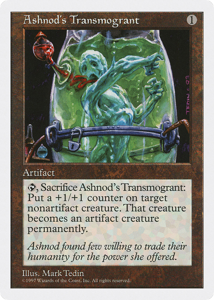 Ashnod's Transmogrant [5ED - N/A]