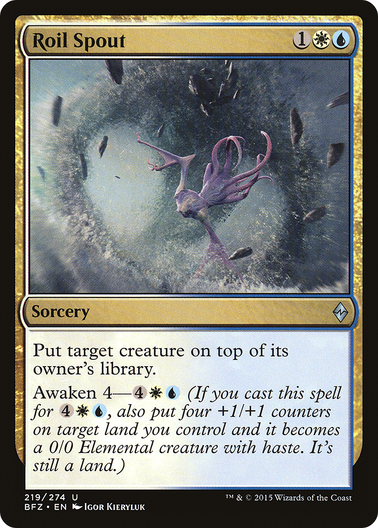 Roil Spout [BFZ - 219]