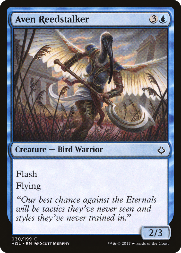 Aven Reedstalker [HOU - 30]