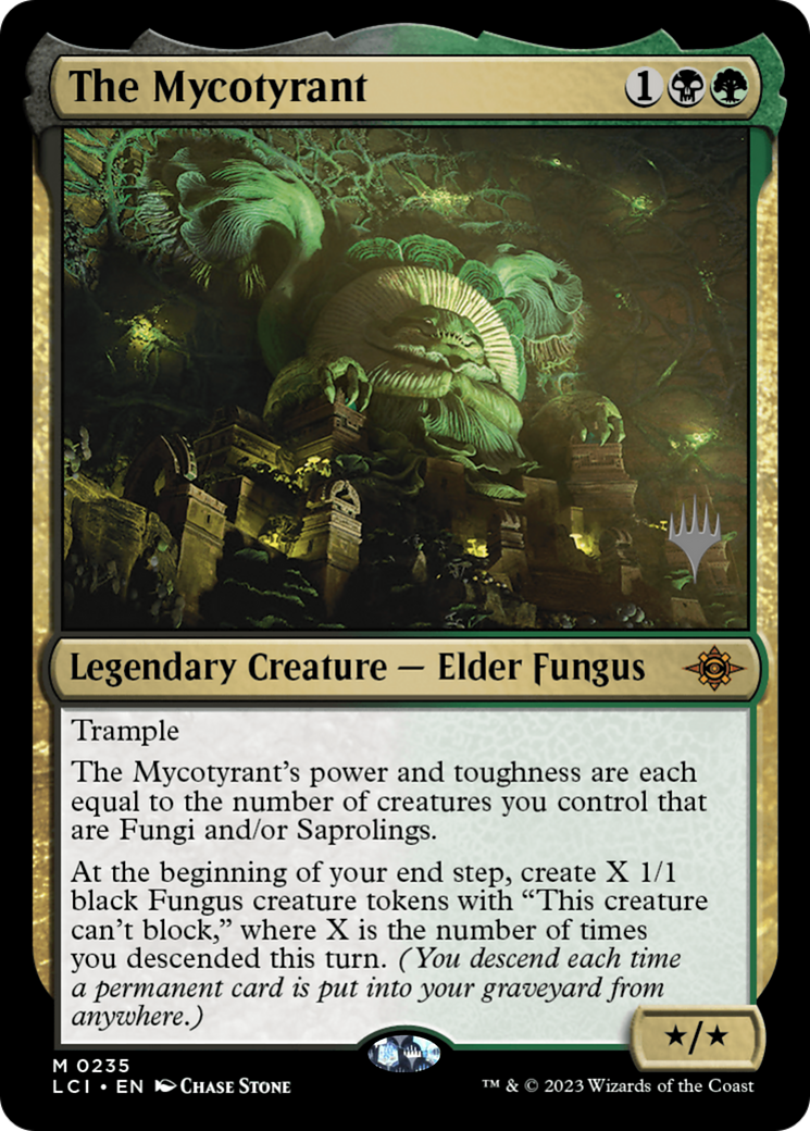 The Mycotyrant [PPLCI - 235]