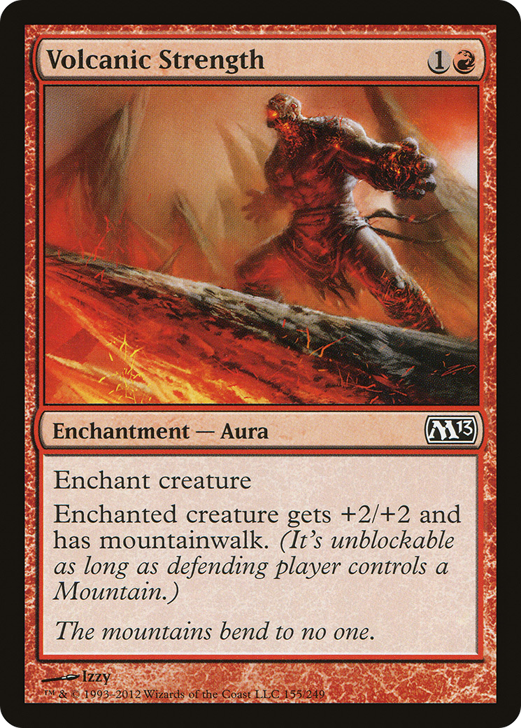 Volcanic Strength [M13 - 155]