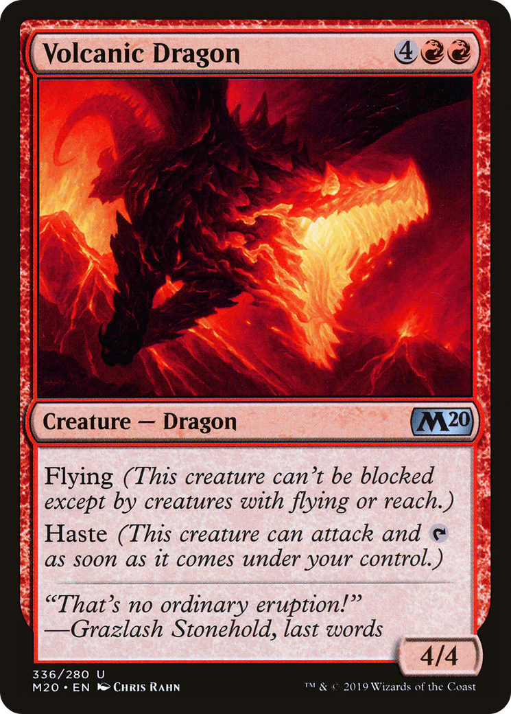 Volcanic Dragon [M20 - 336]