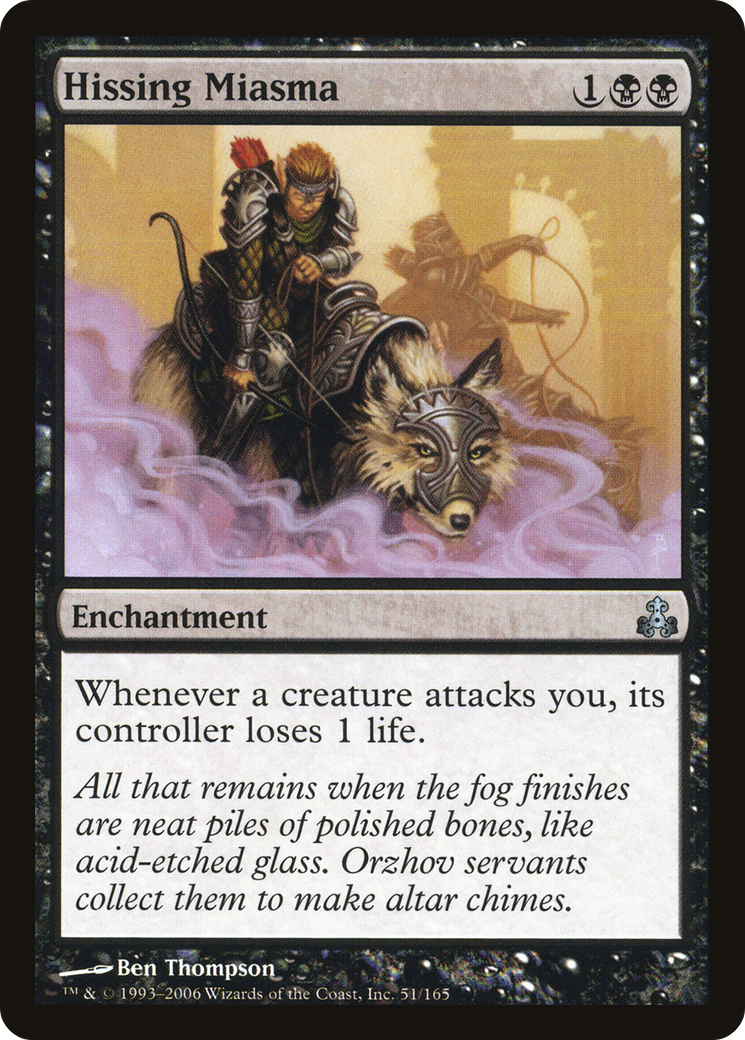 Hissing Miasma [GPT - 51]