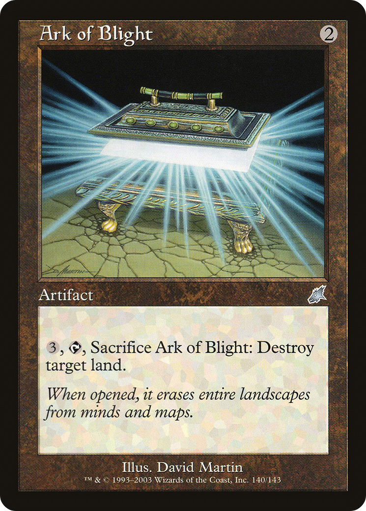 Ark of Blight [SCG - 140]
