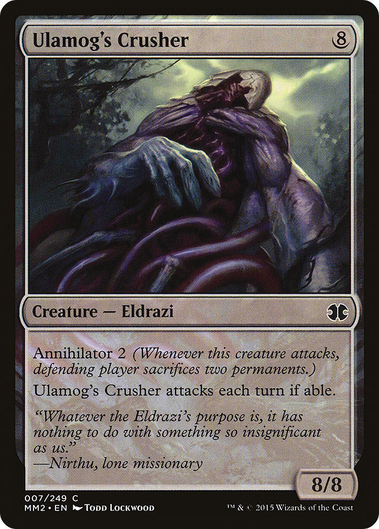 Ulamog's Crusher [MM2 - 7]