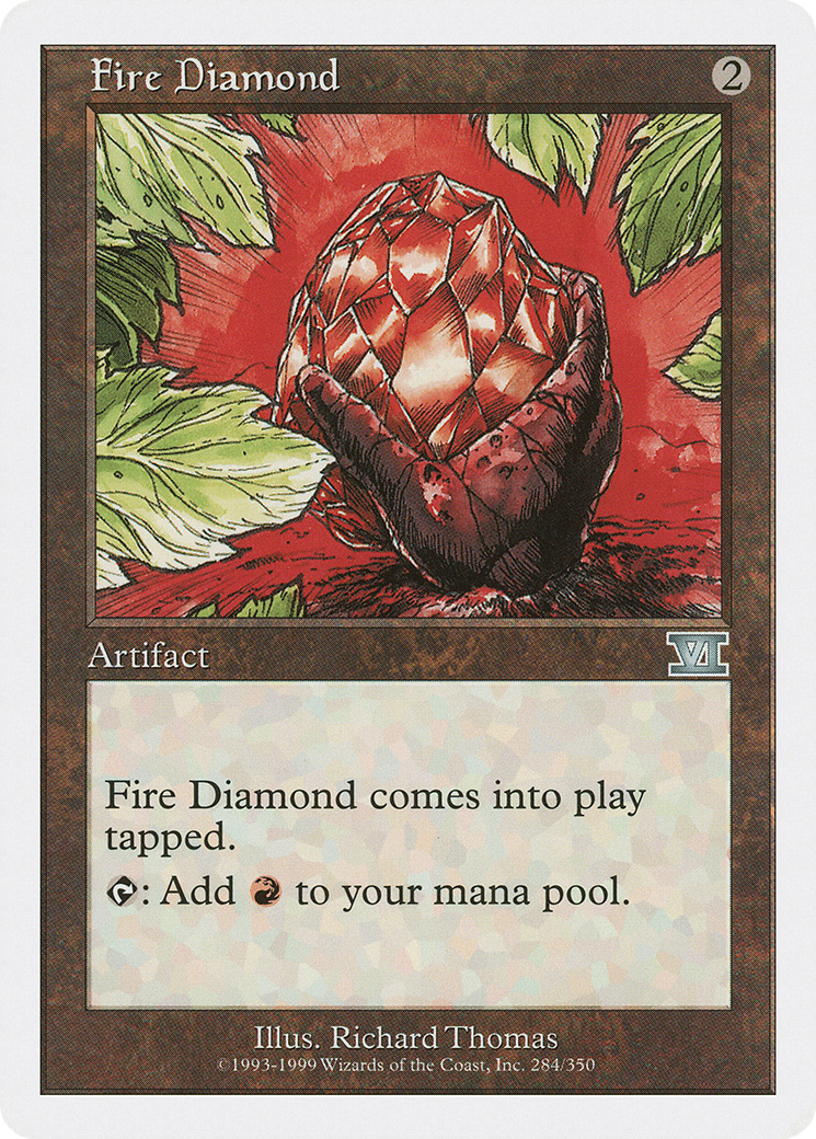 Fire Diamond [6ED - 284]