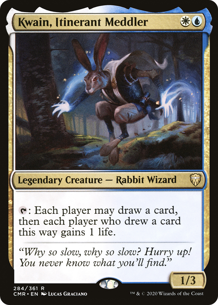 Kwain, Itinerant Meddler [CMR - 284]