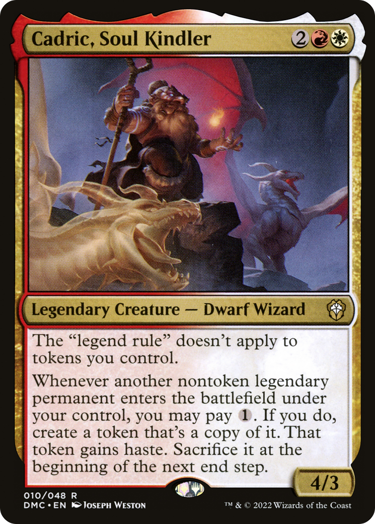 Cadric, Soul Kindler [DMC - 10]