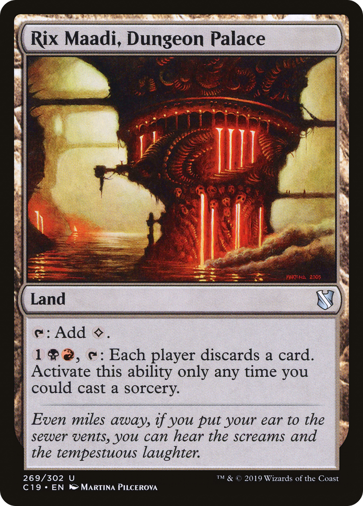 Rix Maadi, Dungeon Palace [C19 - 269]