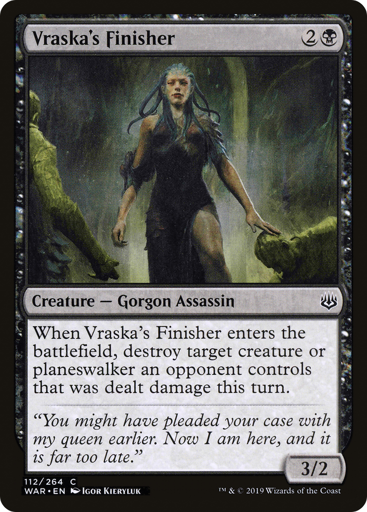 Vraska's Finisher [WAR - 112]