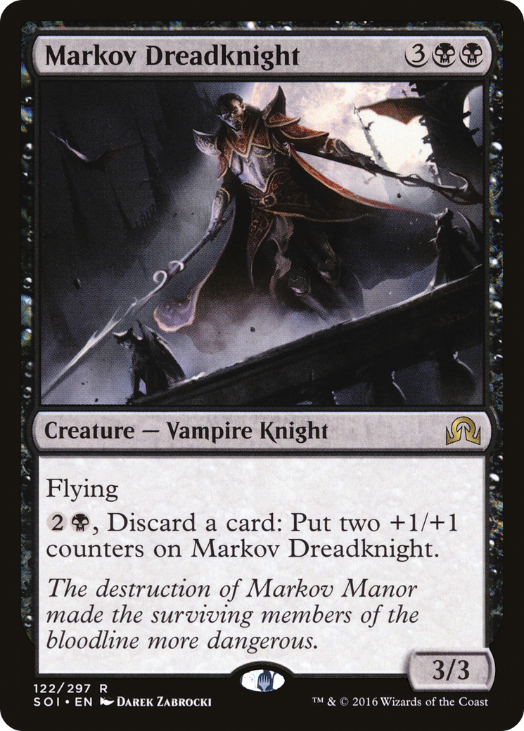 Markov Dreadknight [SOI - 122]