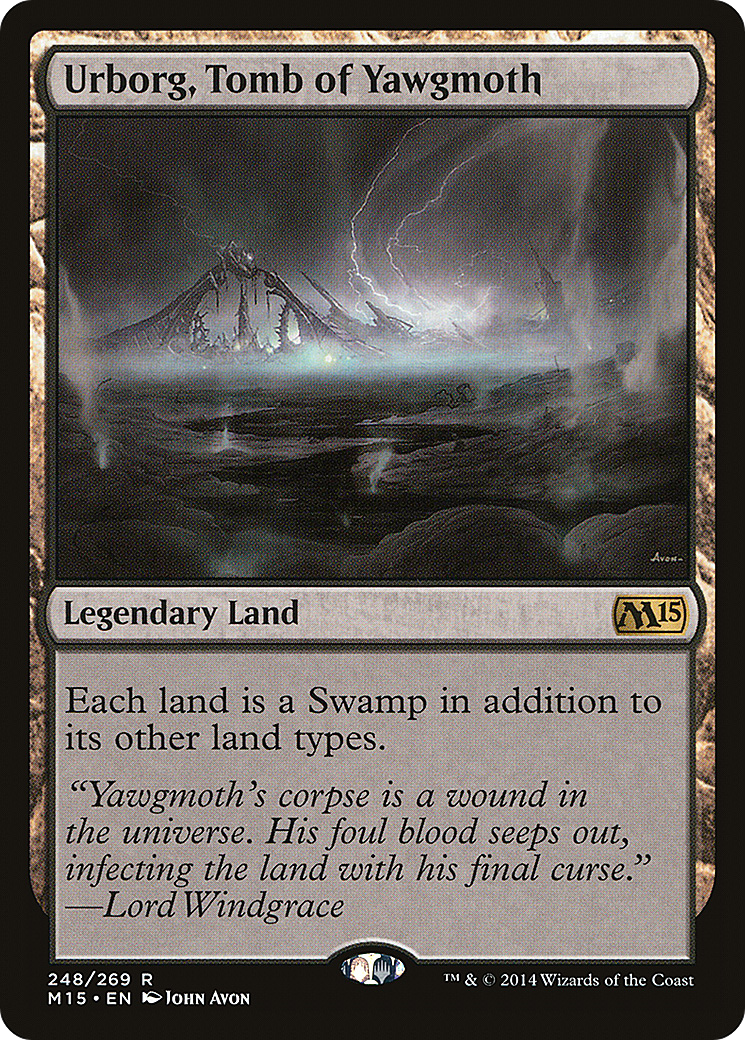 Urborg, Tomb of Yawgmoth [M15 - 248]