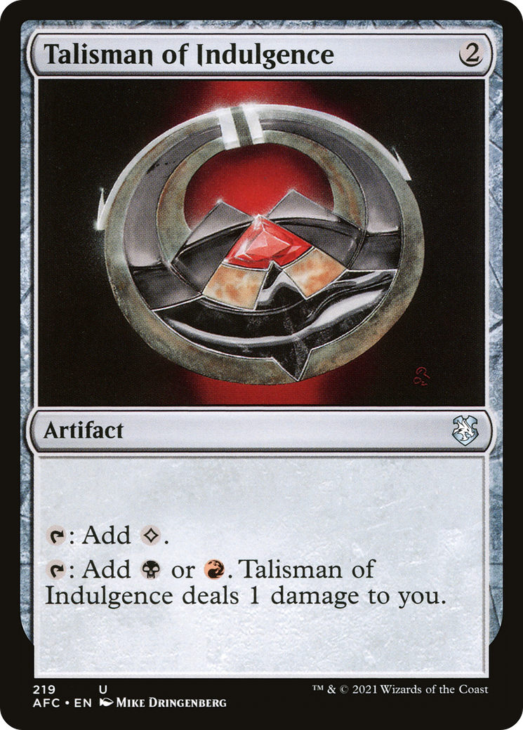 Talisman of Indulgence [AFC - 219]