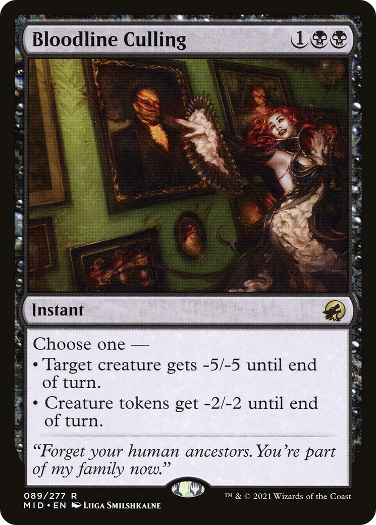 Bloodline Culling [MID - 89]