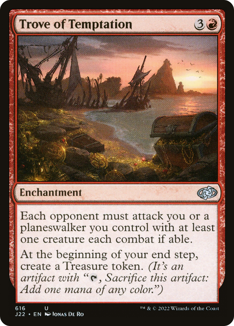 Trove of Temptation [J22 - 616]