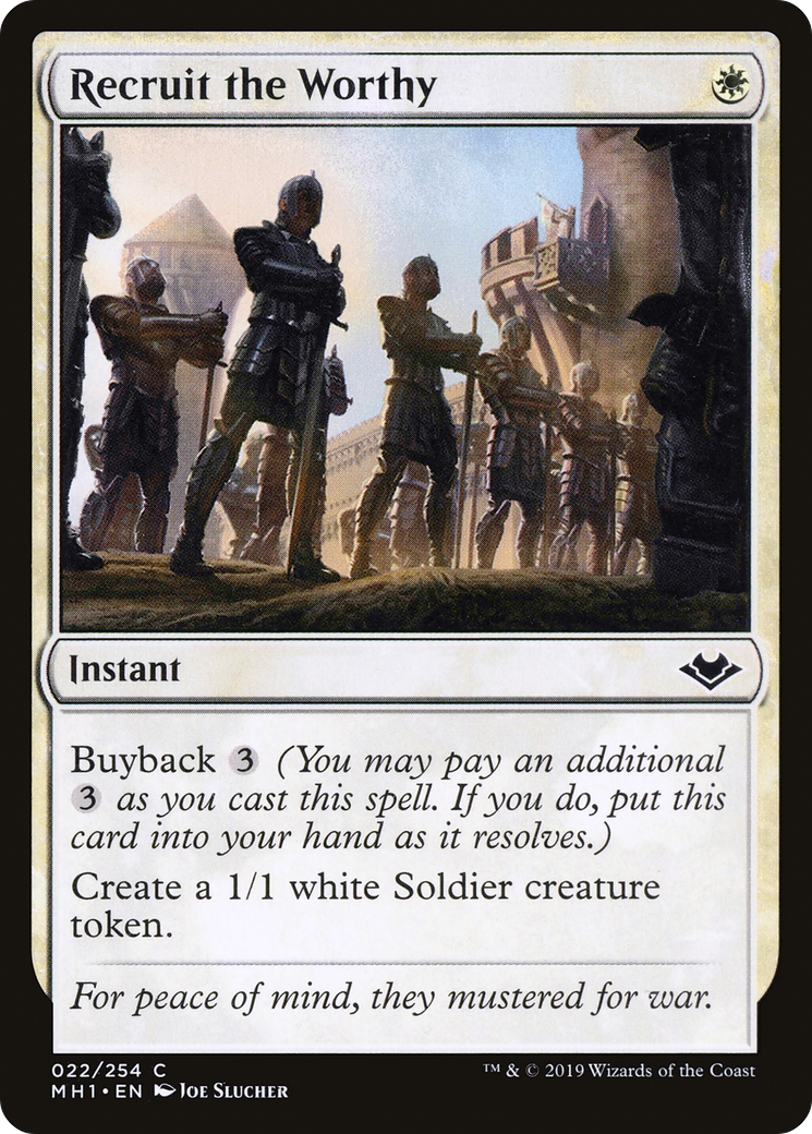 Recruit the Worthy [MH1 - 22]