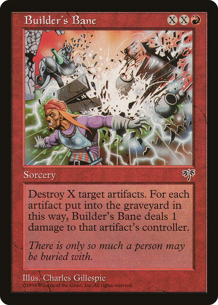 Builder's Bane [MIR - N/A]