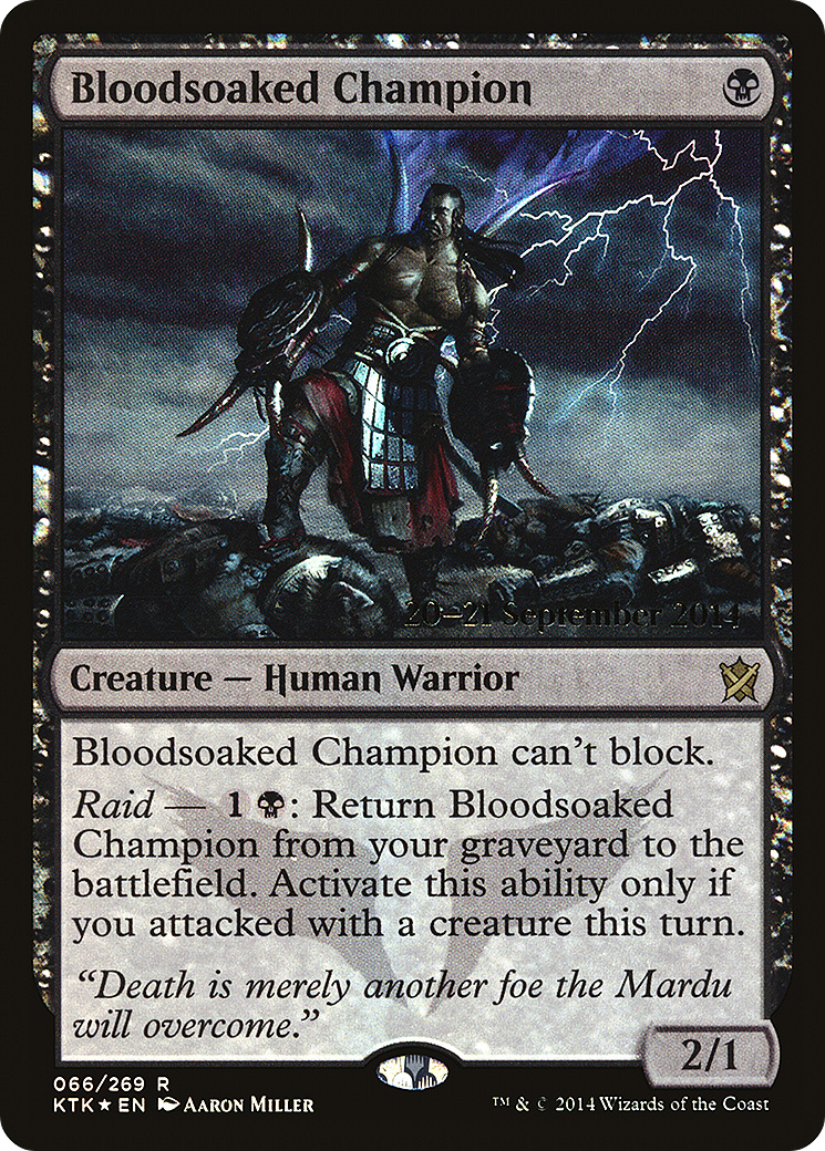 Bloodsoaked Champion [PRE - 66]