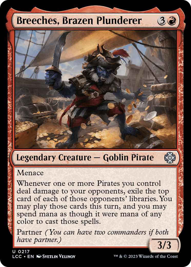 Breeches, Brazen Plunderer [LCC - 217]