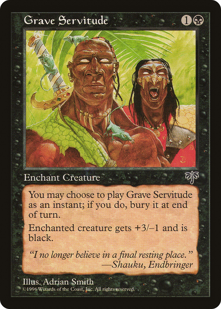 Grave Servitude [MIR - N/A]