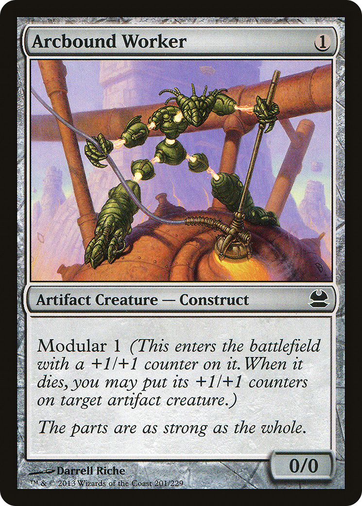 Arcbound Worker [MMA - 201]
