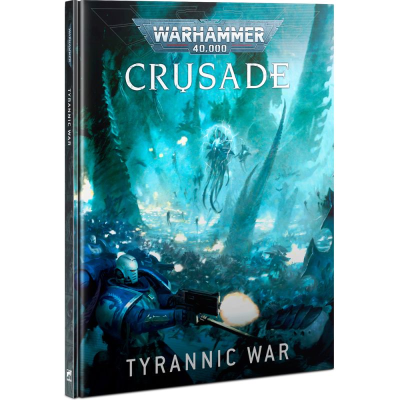 Warhammer 40,000 - Crusade: Tyrannic War