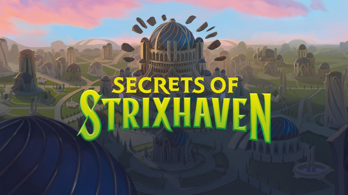 Secrets of Strixhaven Draft - Friday 7-3-26 - 6:30pm